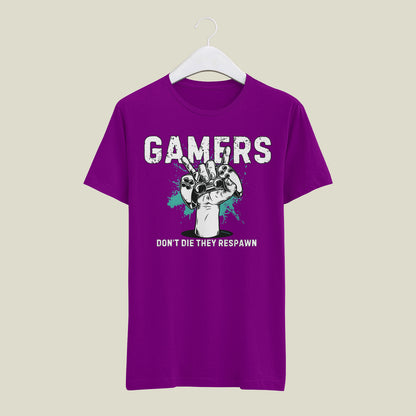 Gamers Don't Die They Respawn